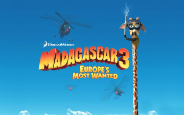 обоя мультфильмы, madagascar 3,  europe`s most wanted, мадагаскар, жираф, мелман, небо, вертолеты