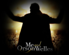 Картинка me and orson welles кино фильмы