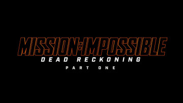 обоя mission,  impossible - dead reckoning part one ,  2023 , кино фильмы, -unknown , другое, миссия, невыполнима, смертельная, расплата, первая, часть, боевик, триллер, impossible, dead, reckoning, part, one