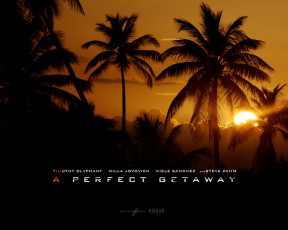 Картинка perfect getaway кино фильмы