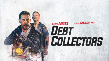 обоя the debt collector 2 ,  2020, кино фильмы, -unknown , другое, коллекторы, часть, вторая, постер, скотт, эдкинс, комедия, криминал, боевик