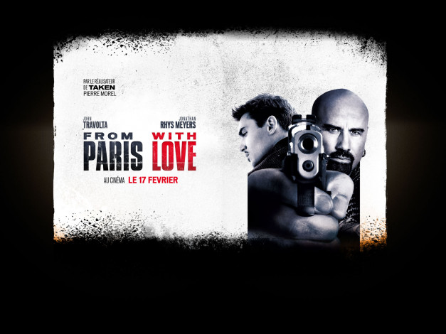 Обои картинки фото from, paris, with, love, кино, фильмы